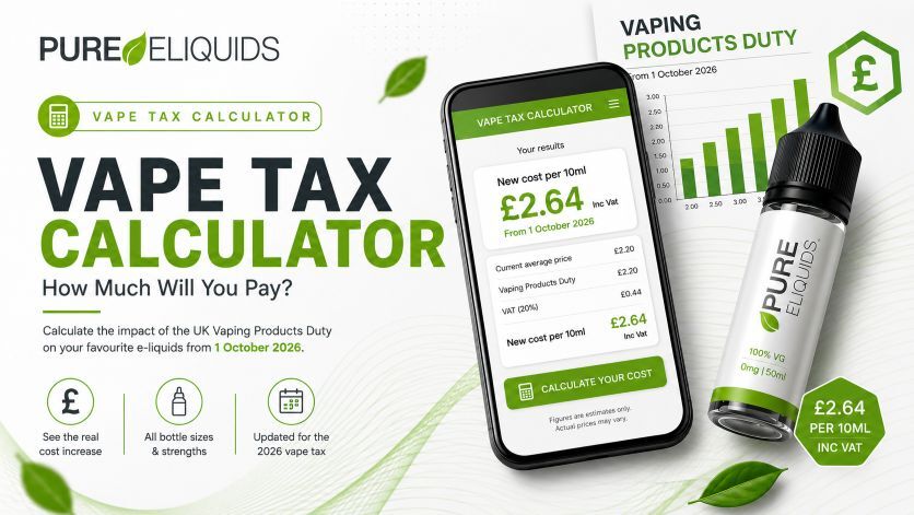 Hero banner for the Pure Eliquids Vape Tax Calculator illustrating the UK Vaping Products Duty from 1 October 2026. The artwork features a modern smartphone calculator, e-liquid bottle and pricing graphics to help adult vapers estimate future vaping costs.